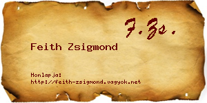 Feith Zsigmond névjegykártya